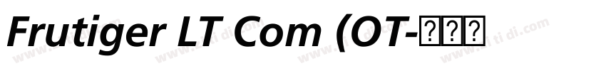 Frutiger LT Com (OT字体转换 Frutiger LT Com (OT字体转换